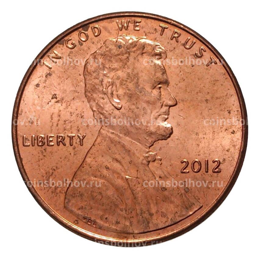 Монета 1 цент 2012 года США