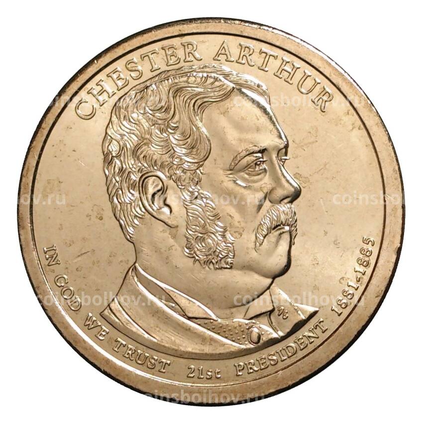 Монета 1 доллар 2012 года P Честер Артур 21-й президент США