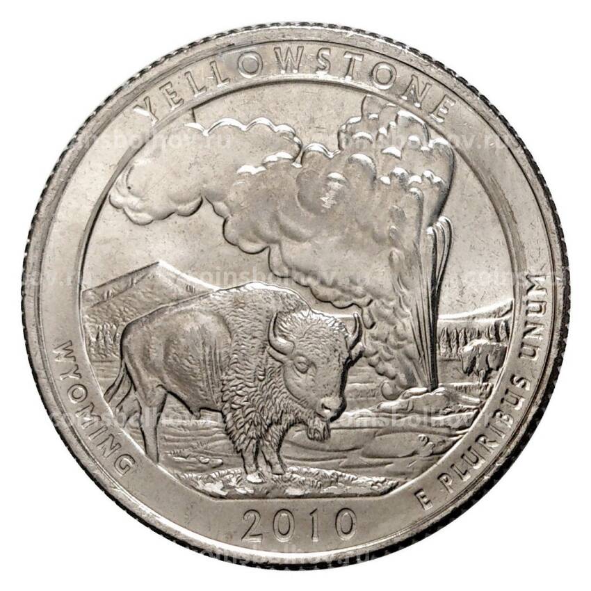 Монета 25 центов 2010 года  P №2 Йеллоустонский национальный парк