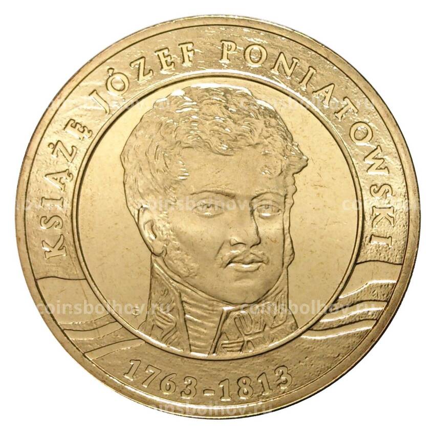 Монета 2 злотых 2013 года 200 лет со дня смерти Юзефа Понятовского