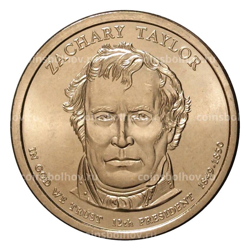 Монета 1 доллар 2009 года D Закари Тейлор 12-й президент США