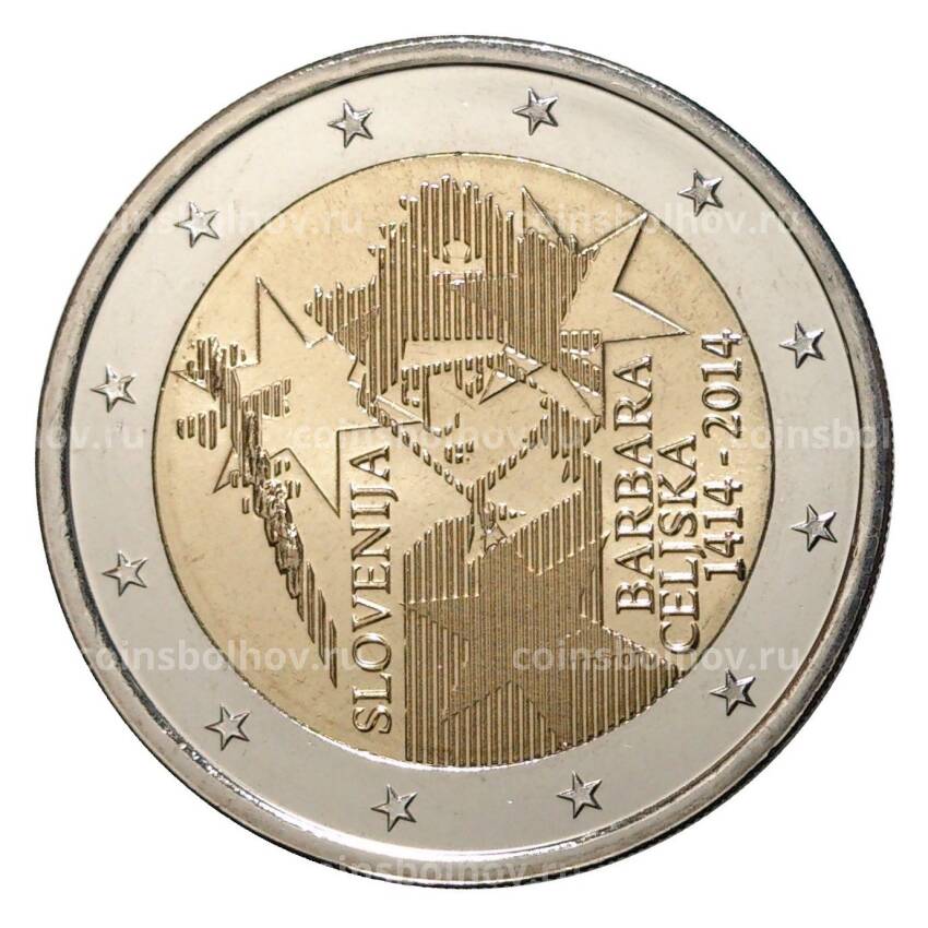 Монета 2 евро 2014 года 600 лет коронации Барбары Цилли