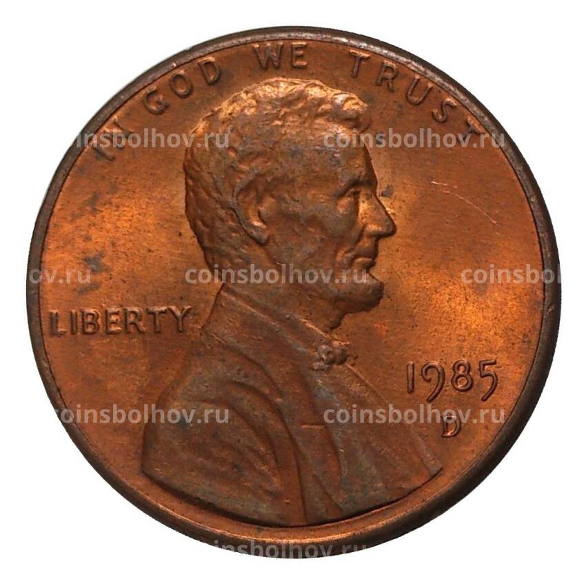 Монета 1 цент 1985 года D — США