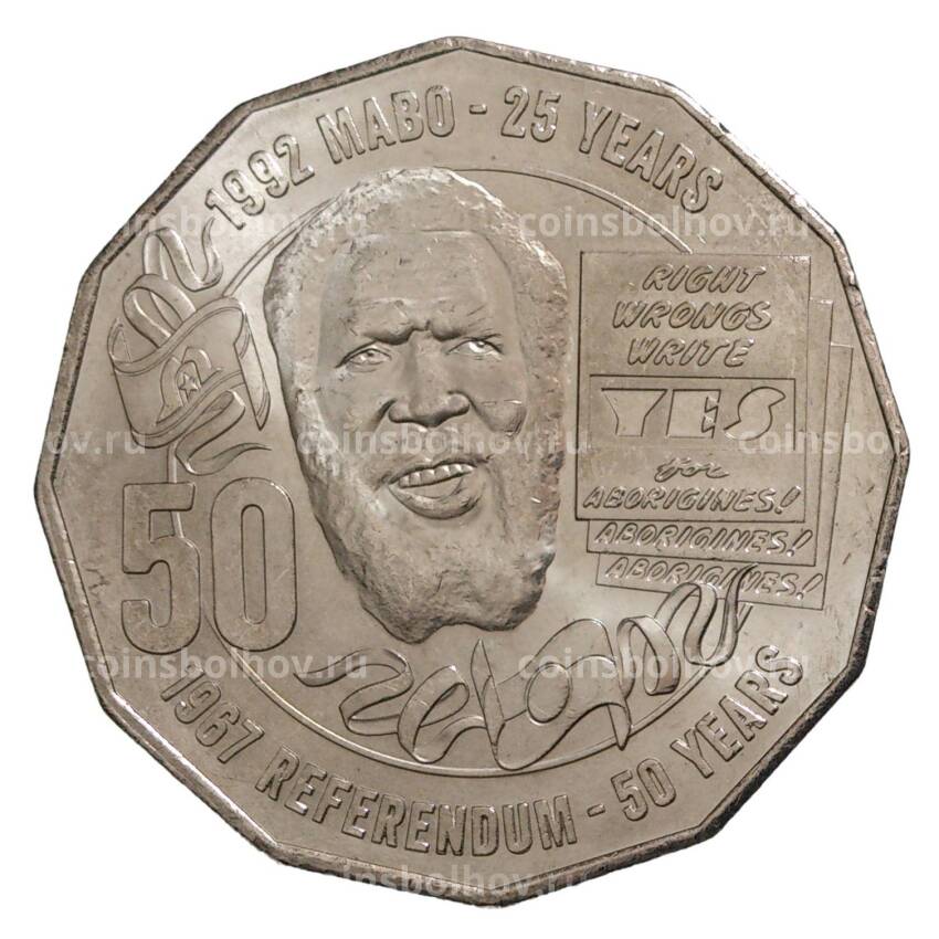 Монета 50 центов 2017 года Австралия — 25 лет решению Мабо и 50 лет Референдуму 1967 года