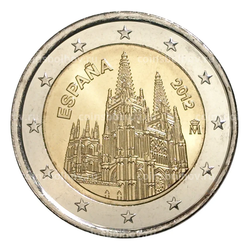Монета 2 евро 2012 года Испания — Кафедральный собор в городе Бургос