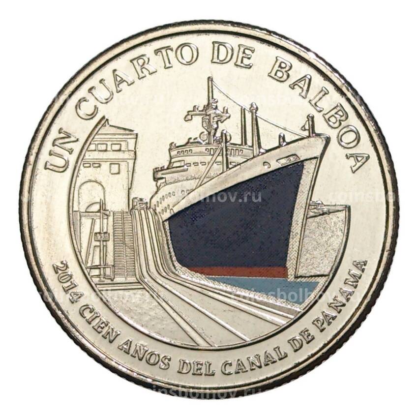 Монета 1/4 бальбоа 2016 года Панама «100 лет строительству Панамского канала — корабль»
