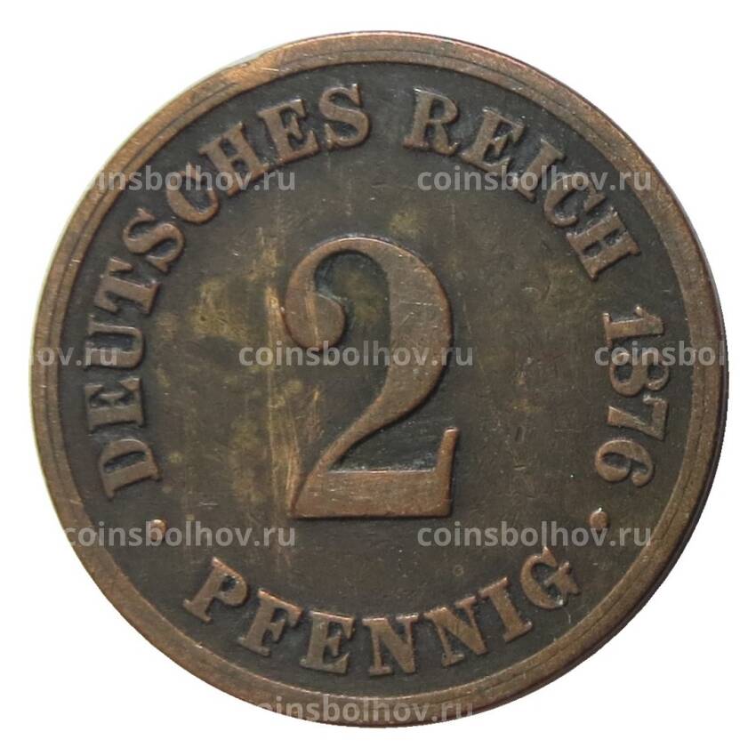 Монета 2 пфеннига 1876 года B Германия