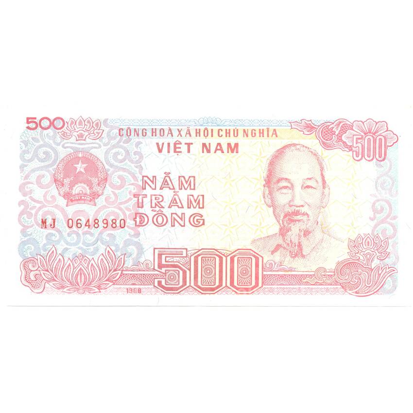 Банкнота 500 донг 1988 года Вьетнам