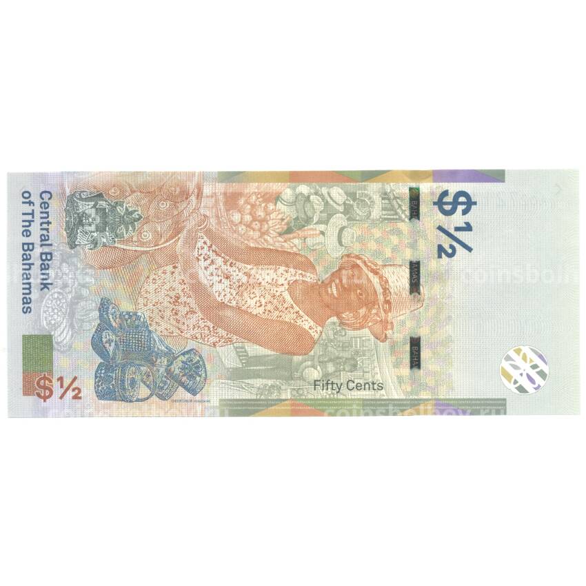 Банкнота 1/2 доллара 2019 года Багамские Острова (вид 2)