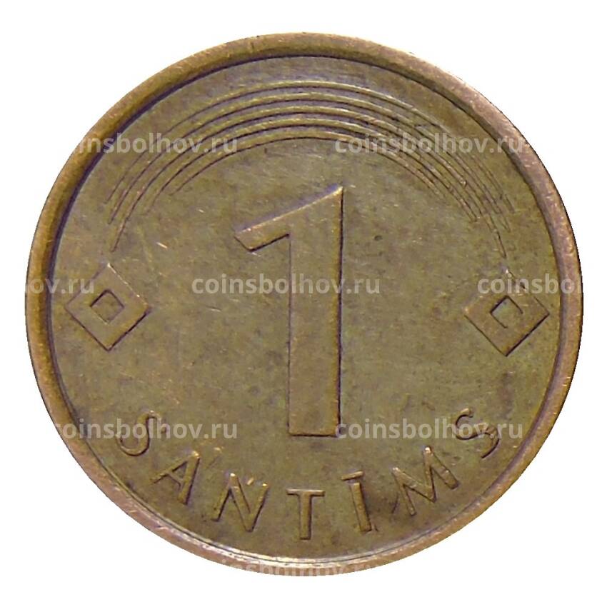 Монета 1 сантим 2007 года Латвия (вид 2)