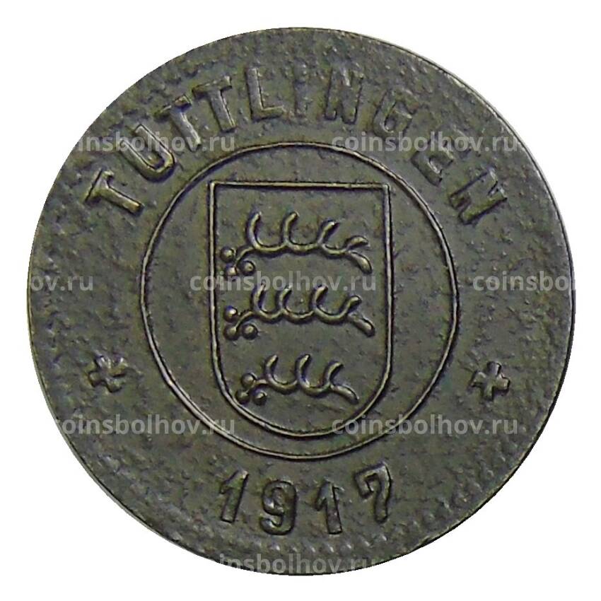 Монета 10 пфеннигов 1917 года Германия — Нотгельд — Тутлинген (вид 2)