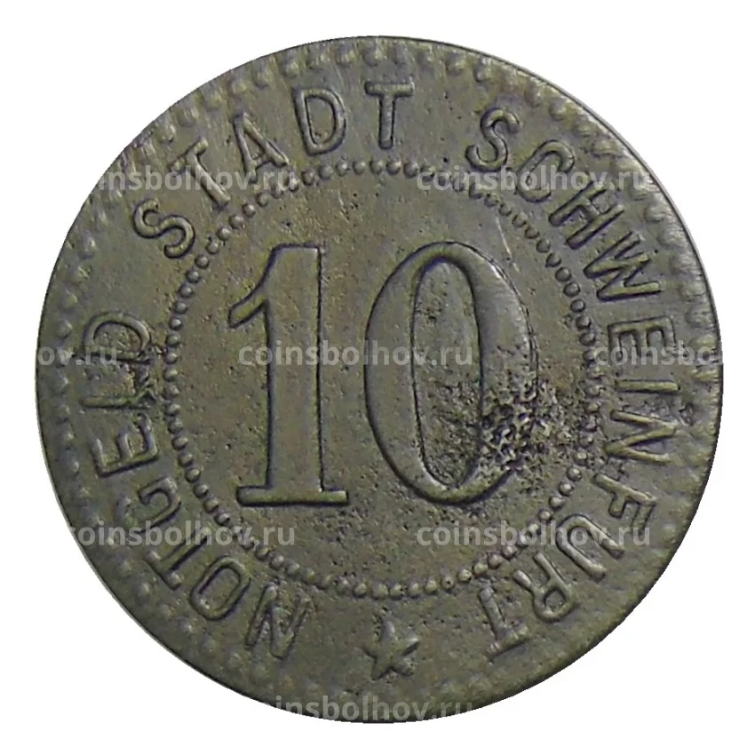Монета 10 пфеннигов Германия — Нотгельд — Швайнфурт