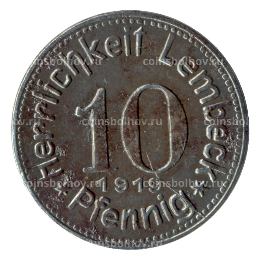 Монета 10 пфеннигов 1919 года Германия — Нотгельд (Лембек) (вид 2)