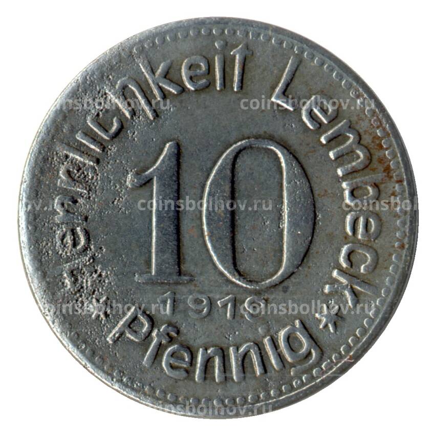 Монета 10 пфеннигов 1919 года Германия — Нотгельд (Лембек) (вид 2)