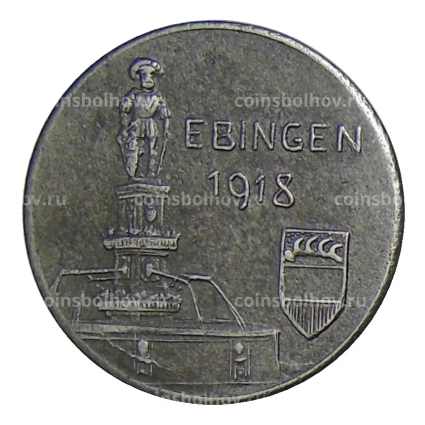 Монета 10 пфеннигов 1918 года Германия — Нотгельд Эбинген