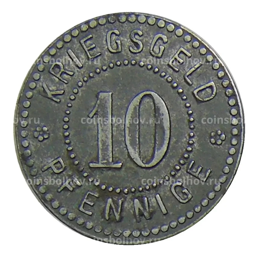 Монета 10 пфеннигов 1917 года Германия — Нотгельд Зиген (вид 2)