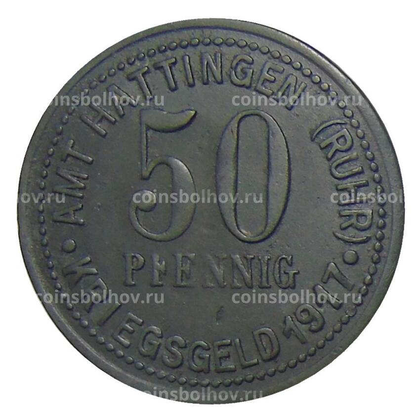 Монета 50 пфеннигов 1917 года Германия — Нотгельд Хаттинген (вид 2)