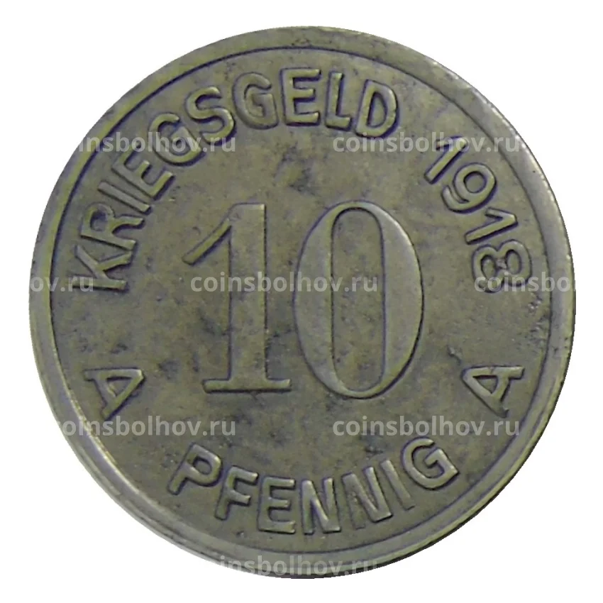 Монета 10 пфеннигов 1918 года Германия — Нотгельд Люденшайд (вид 2)