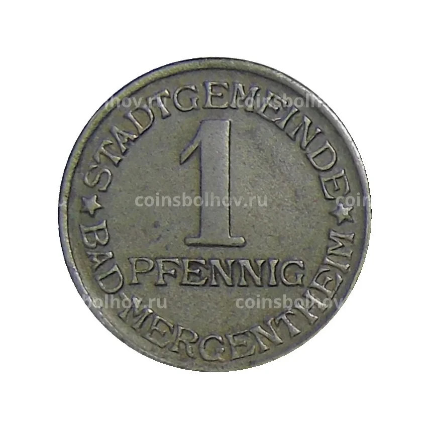 Монета 1 пфенниг 1920 года Германия — Нотгельд Бад-Мергентхайм