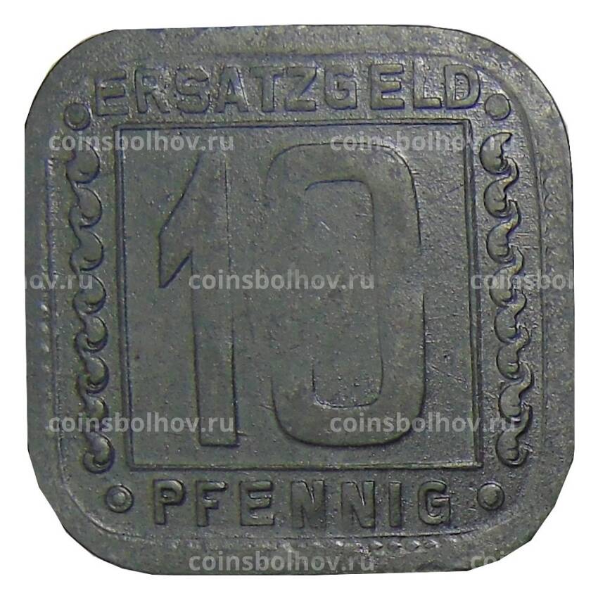 Монета 10 пфеннигов 1918 года Германия  — Нотгельд Людвигсхафен (вид 2)