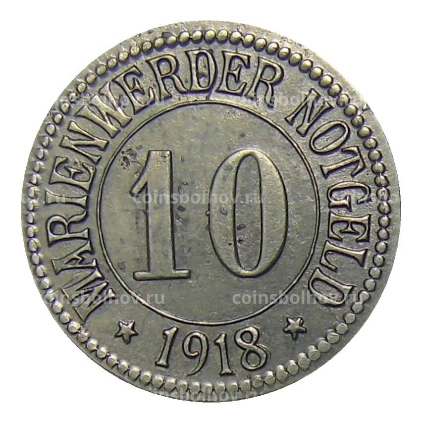 Монета 10 пфеннигов 1918 года Германия — Нотгельд Мариевендер (вид 2)