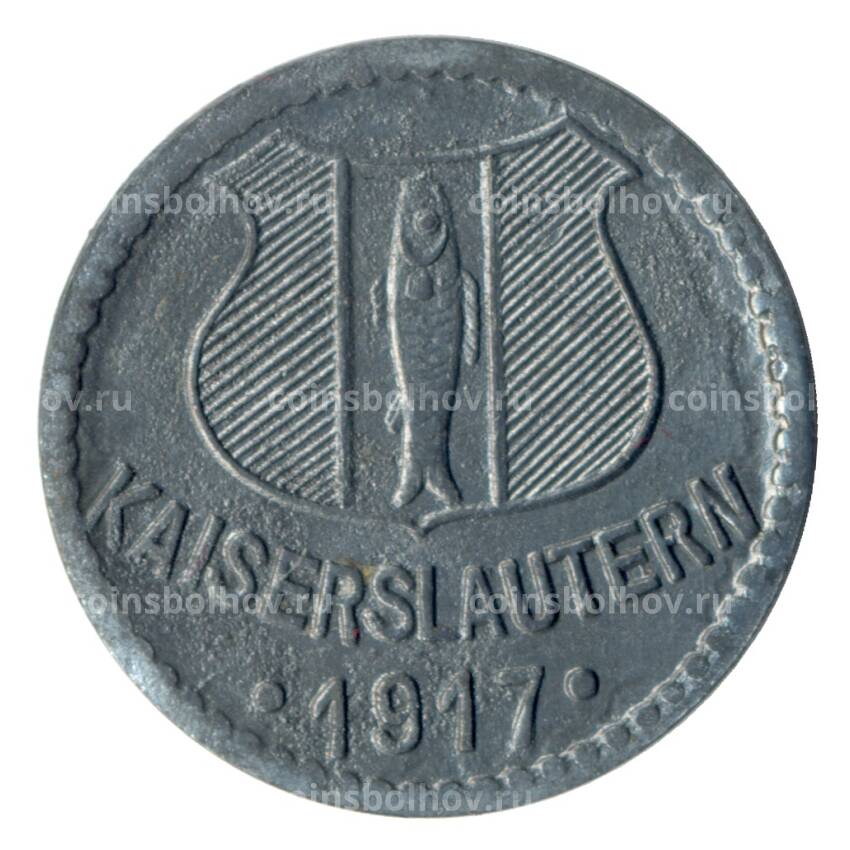 Монета 10 пфеннигов 1917 года Германия — Нотгельд (Кайзерслаутерн)