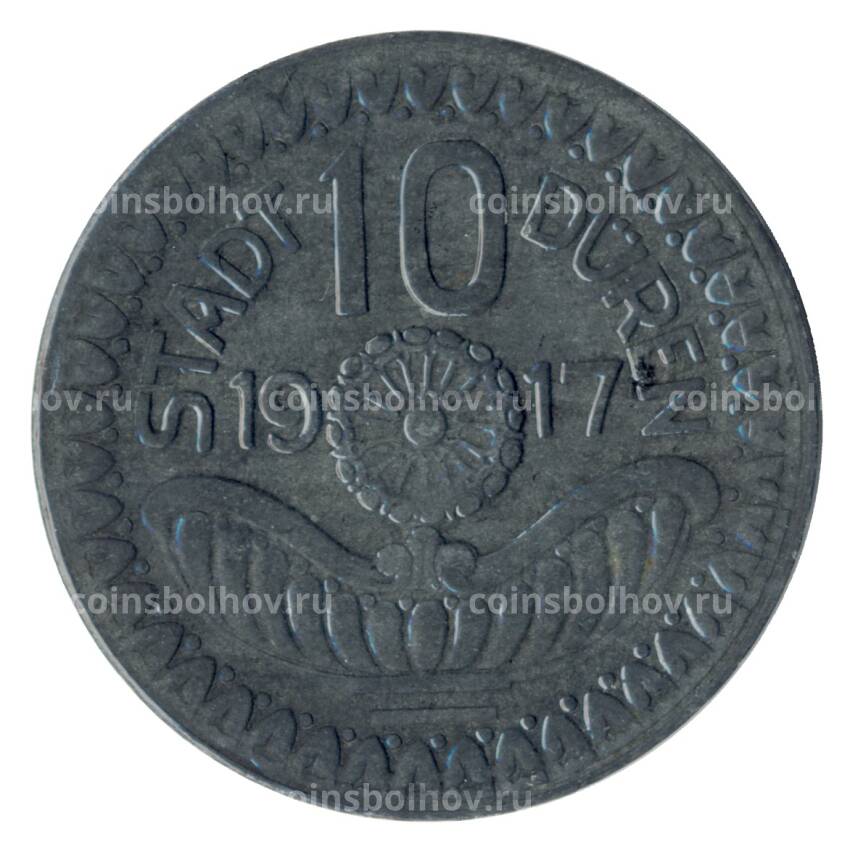 Монета 10 пфеннигов 1917 года Германия — Нотгельд (Дюрен)