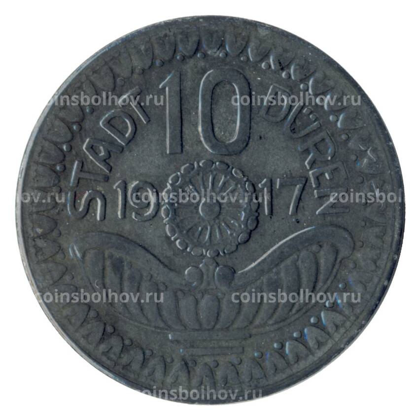 Монета 10 пфеннигов 1917 года Германия — Нотгельд (Дюрен) (вид 2)