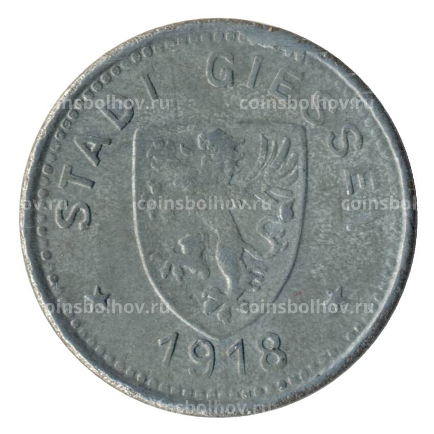 Монета 10 пфеннигов 1918 года Германия — Нотгельд (Гисен)