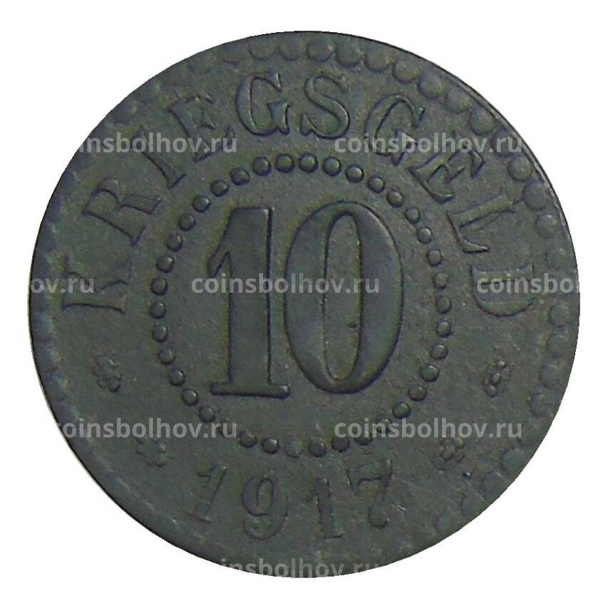 Монета 10 пфеннигов 1917 года Германия — Нотгельд Франкфурт на Одере