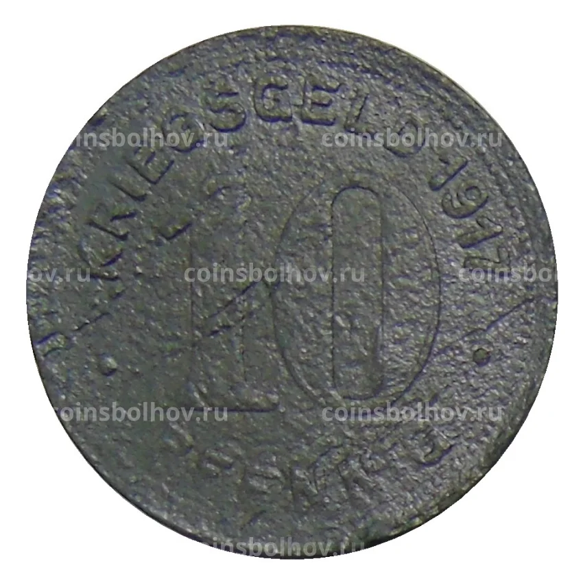 Монета 10 пфеннигов 1917 года Германия — Нотгельд Эльберфельд (вид 2)