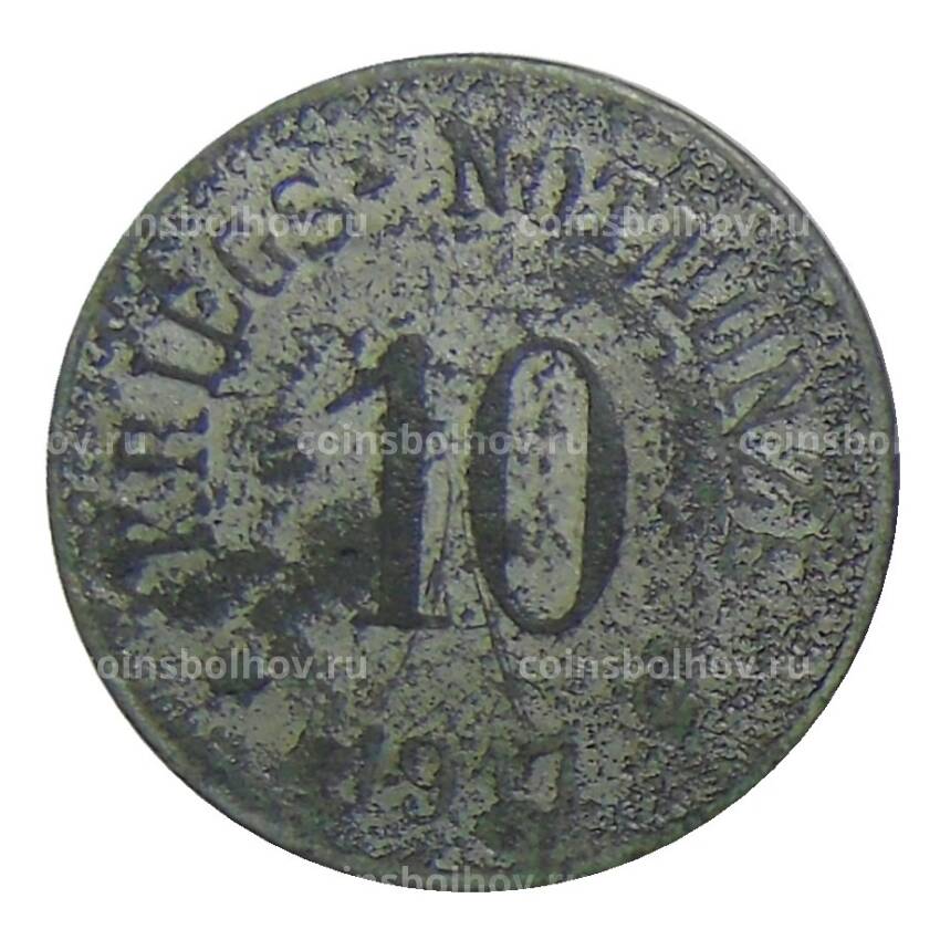 Монета 10 пфеннигов 1917 года Германия — Нотгельд Хам (вид 2)