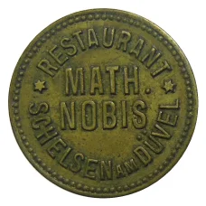 Жетон Ресторан «MATH NOBIS SCHELSEN ам DUVEL» Германия