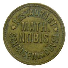 Жетон Ресторан «MATH NOBIS SCHELSEN ам DUVEL» Германия