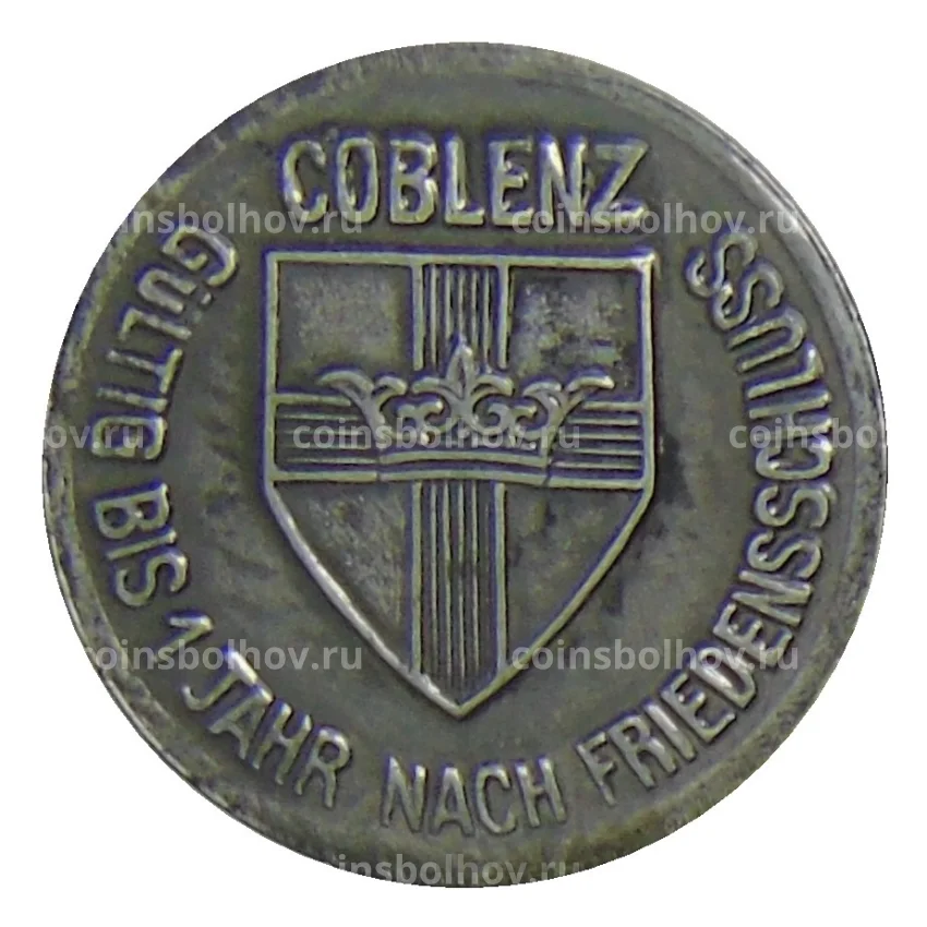 Монета 10  пфеннигов 1918 года Германия Нотгельд — Кобленц