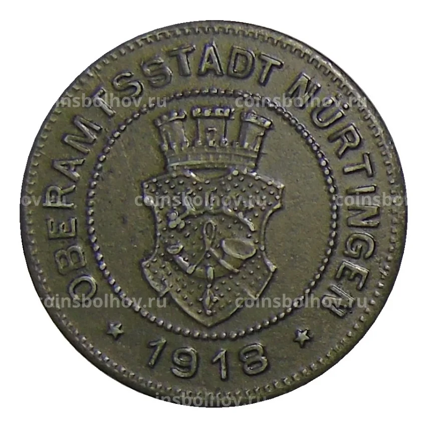 Монета 10  пфеннигов 1918 года Германия Нотгельд — Нюртинген