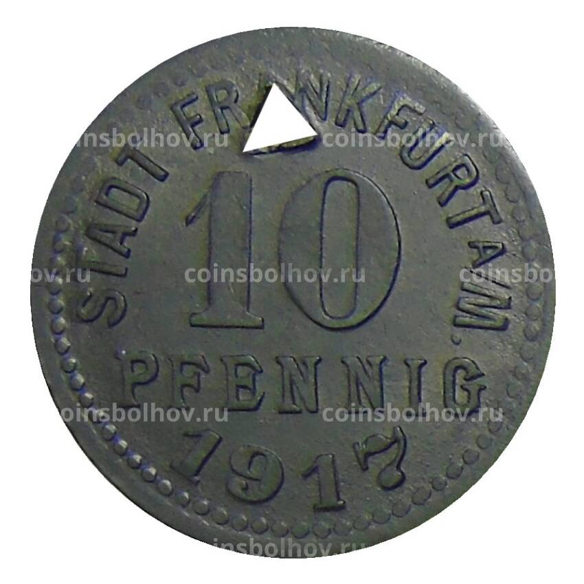 Монета 10 пфеннигов 1917 года Германия — Нотгельд Франкыурт на Майне