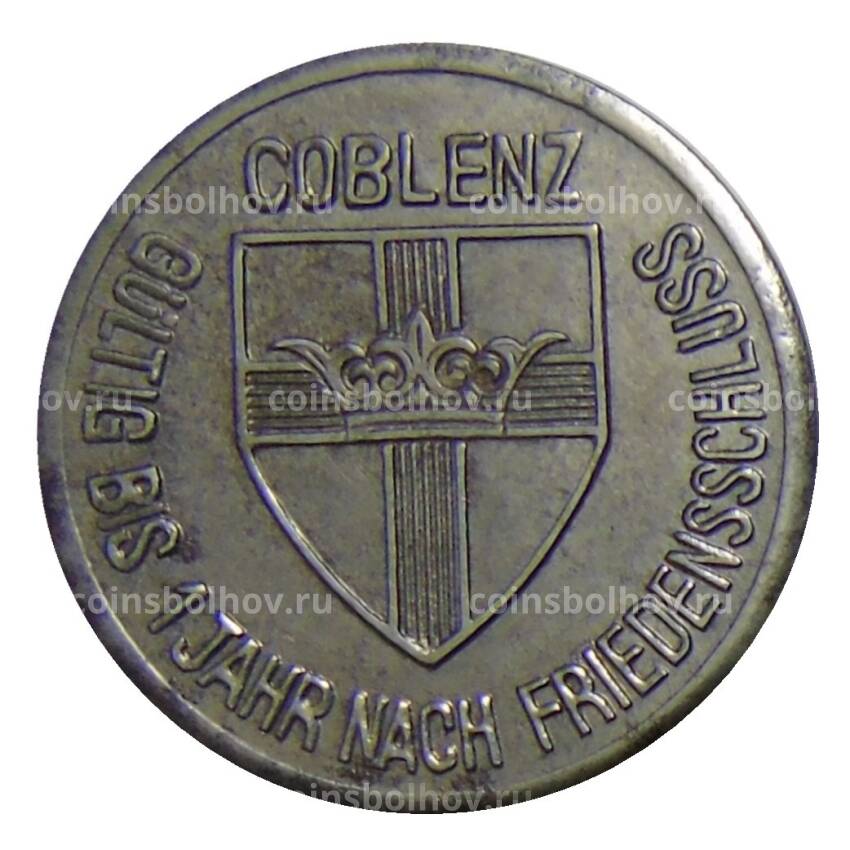 Монета 25 пфеннигов 1918 года Германия — Нотгельд Кобленц