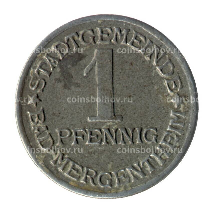 Монета 1 пфенниг 1920 года Германия — Нотгельд (Бад-Мергентхайм)