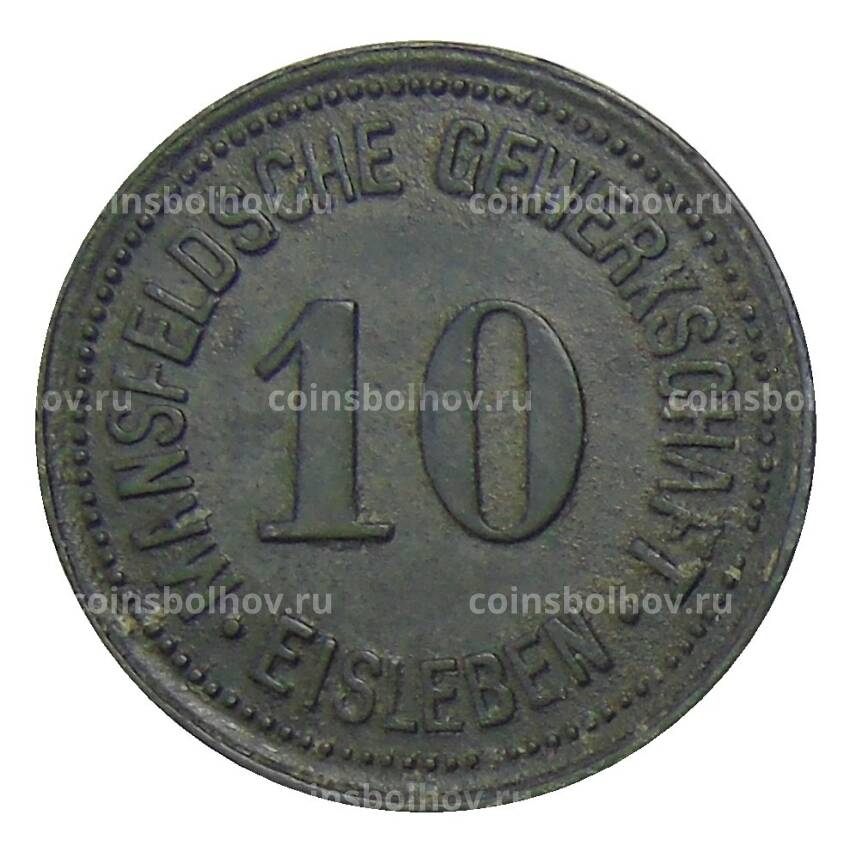 Монета 10 пфеннигов 1918 года Германия — Нотгельд Айслебен (вид 2)