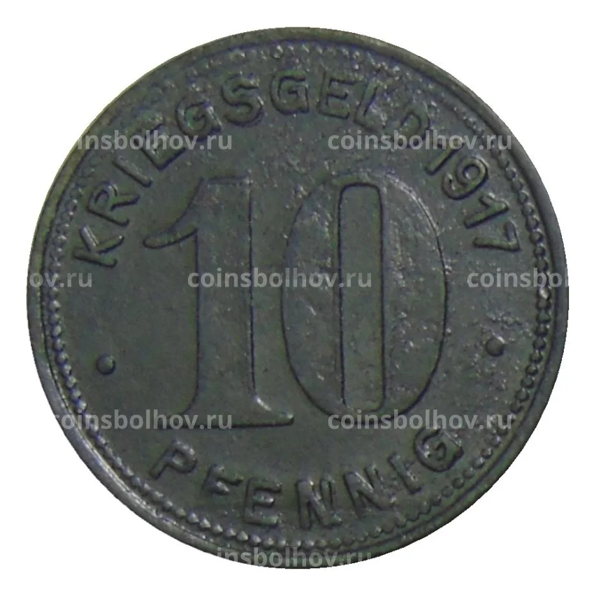 Монета 10 пфеннигов 1917 года Германия — Нотгельд Эльберфельд (вид 2)