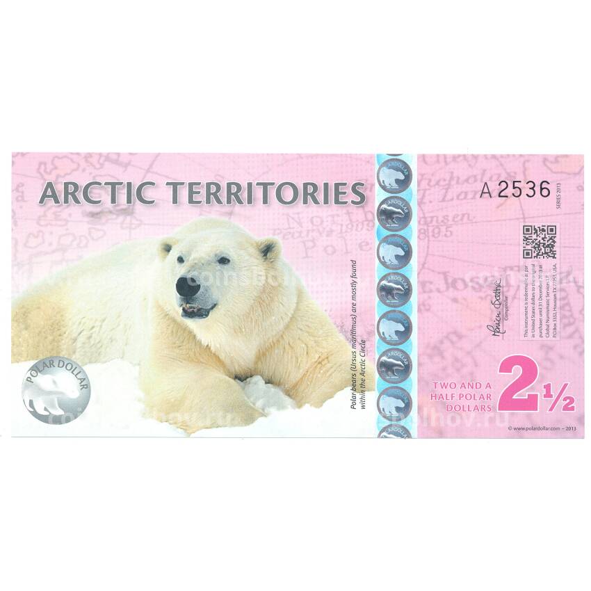 Банкнота 2,5 доллара 2013 года Арктические территории