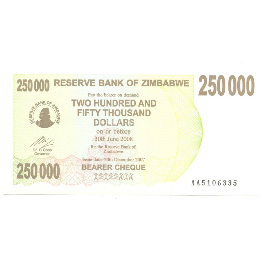 Банкнота 250000 долларов 2007 года Зимбабве