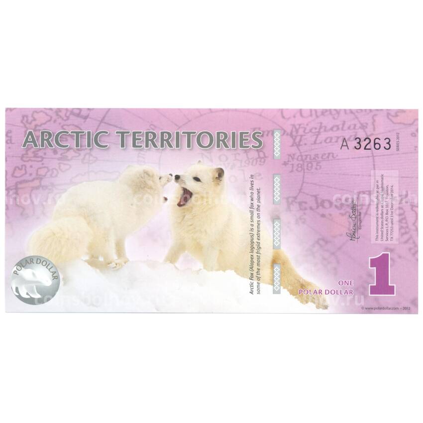 Банкнота 1 доллар 2012 года Арктические территории