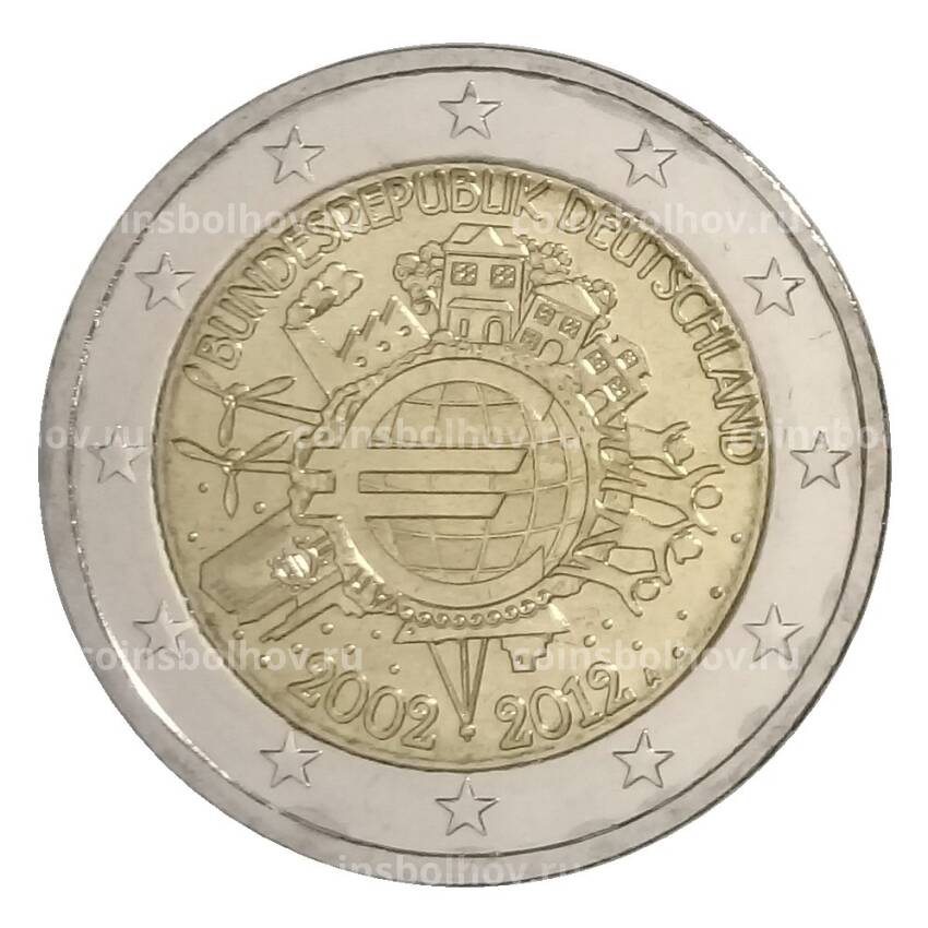 Монета 2 евро 2012 года A Германия — 10 лет евро наличными