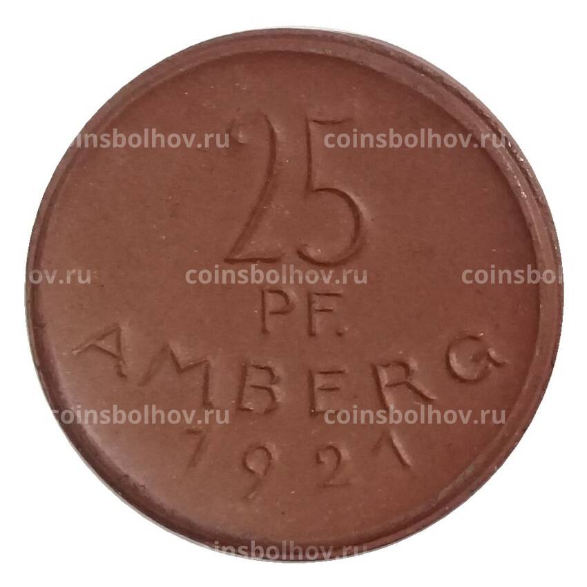Монета 25 пфеннигов 1921 года Германия — Нотгельд (Амберг)