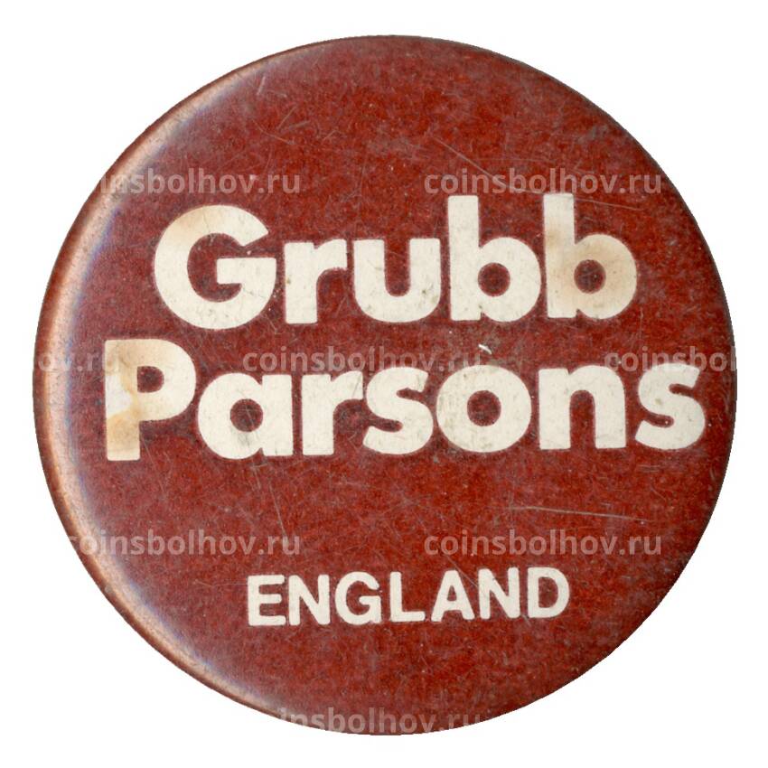 Значок  рекламный Grubb Parsons Великобритания