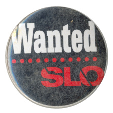 Значок рекламный Wanted SLO