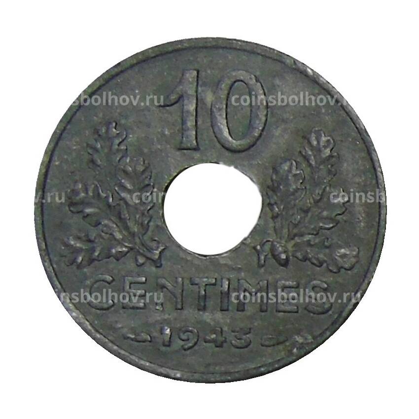 Монета 10 сантимов 1943 года Франция