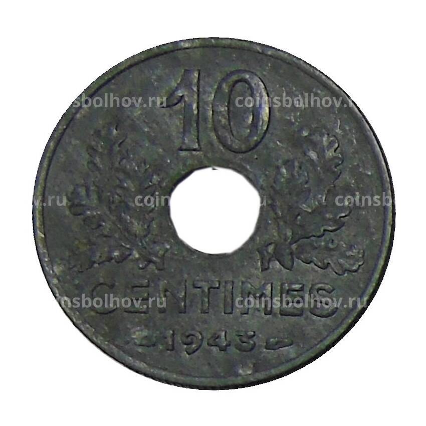 Монета 10 сантимов 1943 года Франция
